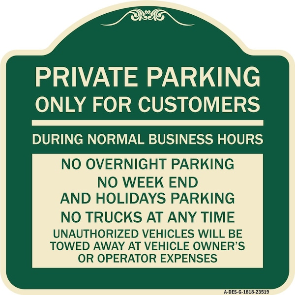 Signmission Only for Customers During Normal Business Hours No Overnight Parking No Trucks at Any, G-1818-23519 A-DES-G-1818-23519 - main
